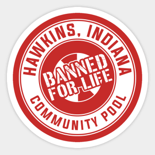 Banned For Life Sticker